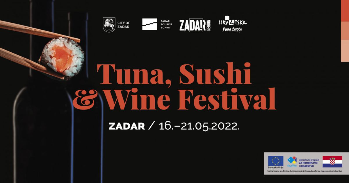 Nakon dvogodišnje pauze vraća se zadarski Tuna, Sushi & Wine Festival